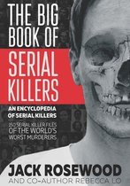 Encyclopedia of Serial Killers-The Big Book of Serial Killers