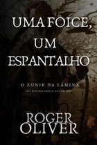 Uma Foice, um Espantalho
