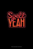 Spell Yeah