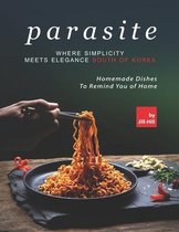 Parasite - Where Simplicity Meets Elegance South of Korea