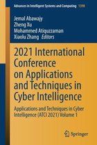 2021 International Conference on Applications and Techniques in Cyber Intelligence