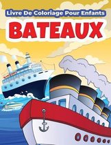 Bateaux Livre De Coloriage Pour Enfants