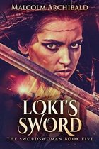 Swordswoman- Loki's Sword