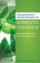 Engaging With Perpetrators Of Domestic