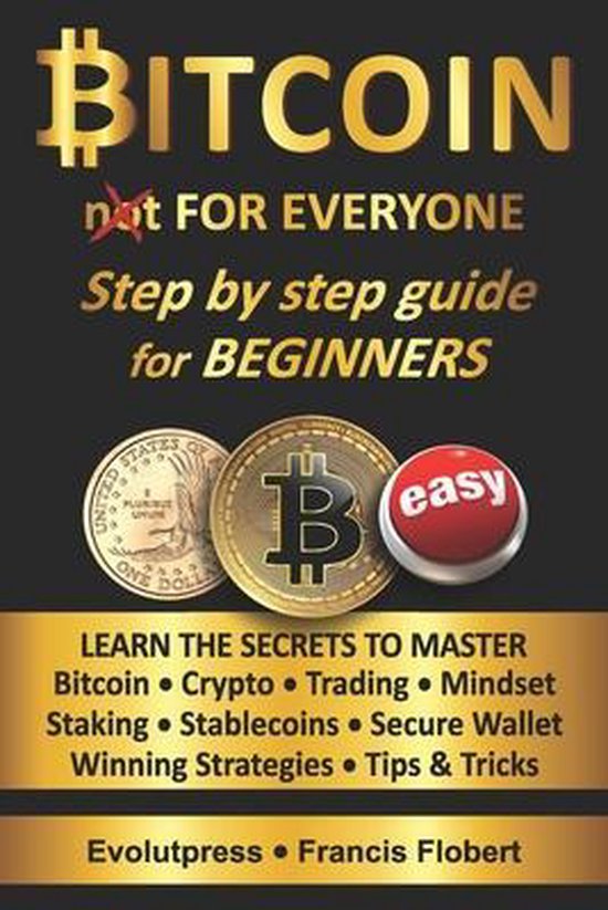 Bitcoin for everyone step by step guide for beginners - cover