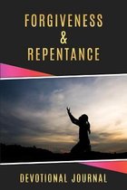 Forgiveness & Repentance