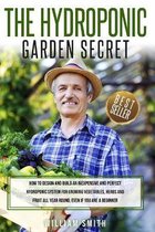 The Hydroponic Garden Secret