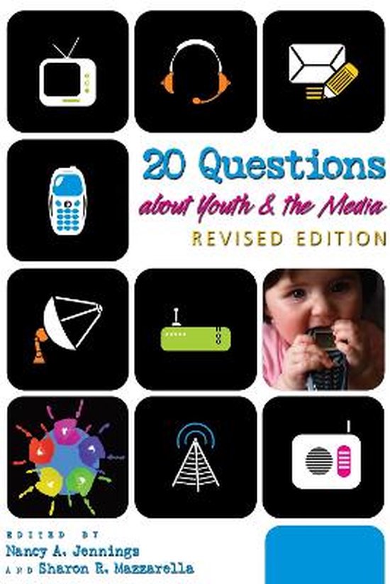20 Questions about Youth and the Media | Revised Edition - cover