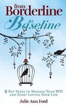 From Borderline to Baseline