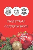 Christmas Coloring Book: 6 x 9  CHRISTMAS coloring book for kids & toddlers