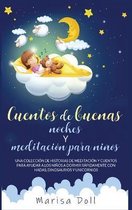 Cuentos de Buenas Noches Y Meditacion Para Ninos