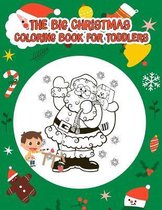 The Big Christmas Coloring Book for Toddlers