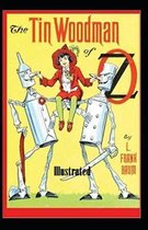 The Tin Woodman of Oz Illustrated