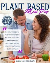 Plant Based Meal Prep
