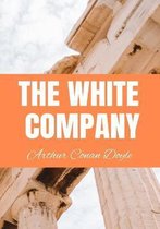 THE WHITE COMPANY Arthur Conan Doyle