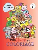 Mon Livre de Coloriage: MONDE DES ANIMAUX