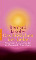Boek cover Das Erwachen der Liebe van Bernard Jakoby
