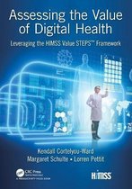 HIMSS Book Series- Assessing the Value of Digital Health