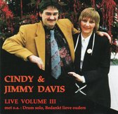 Cindy & Jimmy Davis - Live Volume 3