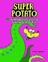 Super Potato- Super Potato and the Greenhouse of Evil