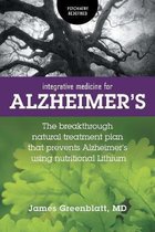 Psychiatry Redefined- Integrative Medicine for Alzheimer's