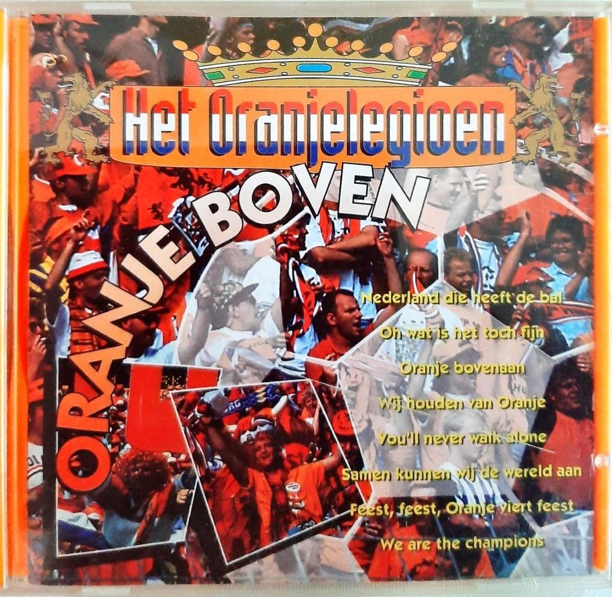 Het Oranjelegioen Oranje Boven