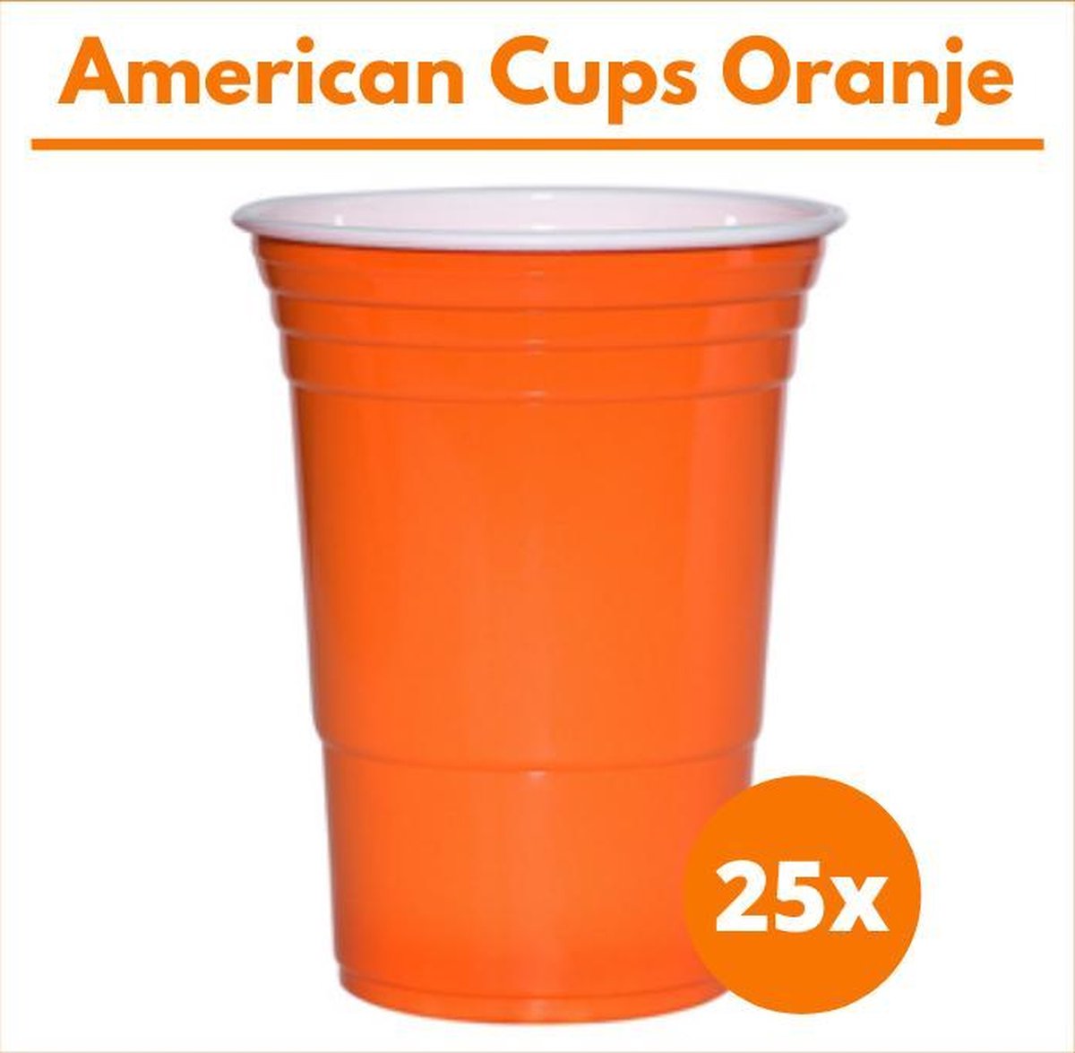 American Cups Oranje - Beer Pong Cups - Red Cups - 473ml - 25st - EK Voetbal - Formule 1 - Koningsdag