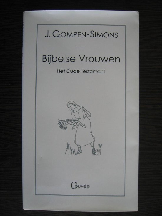 9789080753440 - Bijbelse vrouwen