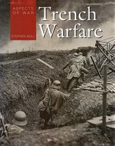 Aspects of War Trench Warfare