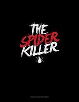 The Spider Killer