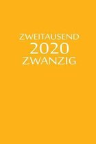 zweitausend zwanzig 2020