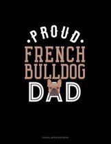 Proud French Bulldog Dad