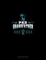 PKD Grandfather