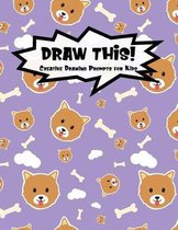 Draw This!