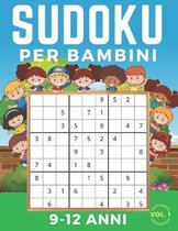 Sudoku Per Bambini 9-12 Anni: Sudoku 9x9 Livello