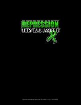 Depression Lets Talk About It