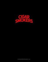 Bearded Cigar Smokers Do It Better: Storyboard Notebook 1.85