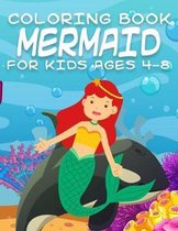 Mermaid Coloring Book for Kids Ages 4-8