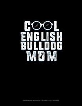 Cool English Bulldog Mom