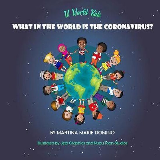 What in the World- W World Kids, What in the World is the Co ... - cover