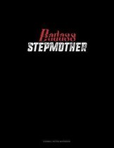Badass Stepmother