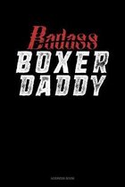 Badass Boxer Daddy