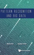 Pattern Recognition and Big Data