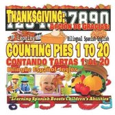 Thanksgiving: Counting Pies 1 to 20. Bilingual Spanish-English: Accion de Gracias