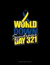 World Down Syndome Day 321