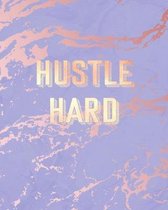 Hustle Hard