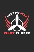 Have no fear pilot is here