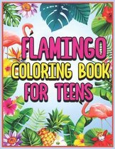 Flamingo Coloring Book for Teens