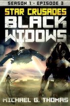 Star Crusades: Black Widows - Season 1