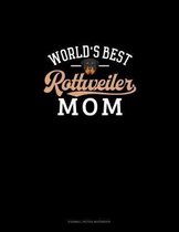 World's Best Rottweiler Mom